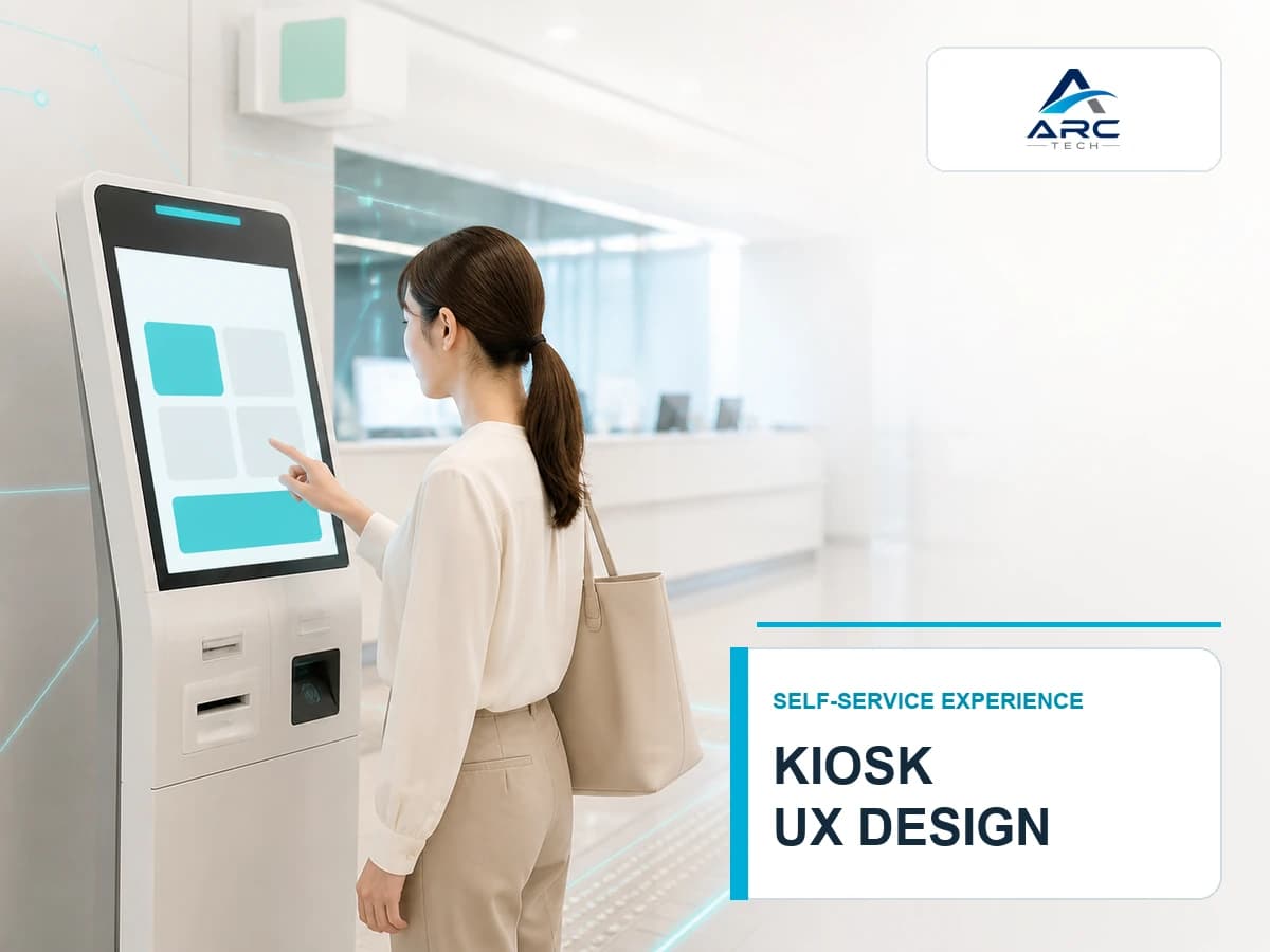 วิธีออกแบบ UX สำหรับหน้าจอ Kiosk ให้ผู้ใช้ทำรายการจบได้โดยไม่ต้องเรียกเจ้าหน้าที่